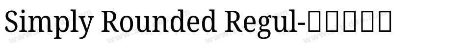 Simply Rounded Regul字体转换